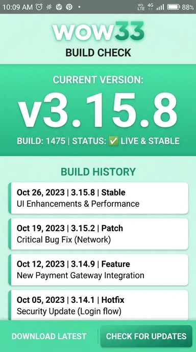 Riwayat Versi Terbaru wow33 untuk Pengguna Android